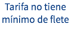 Tarifa no tiene mínimo de flete 